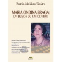 Maria Ondina Braga: Em Busca de um Centro