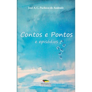 Contos e Pontos e Episódios Tontos