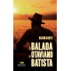  A balada de Otaviano Batista